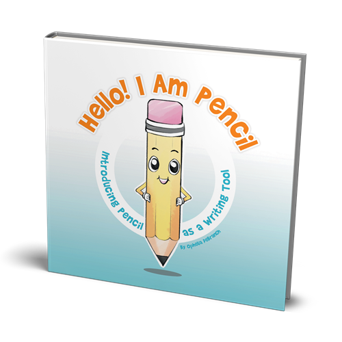 Hello! I'm a Pencil by OPHELIA DEBRANCH Author
